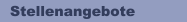 Stellenangebote